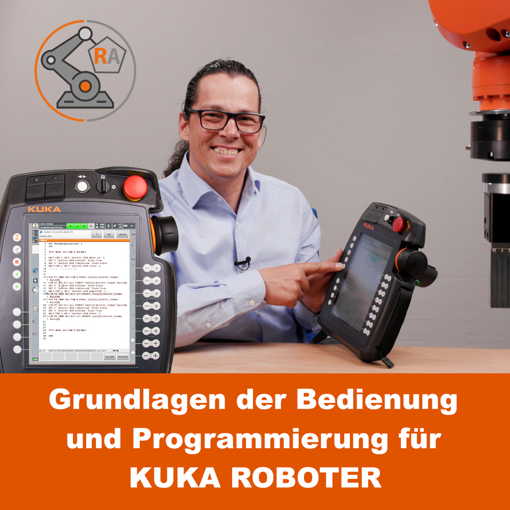 Grundlagen der Bedienung und Programmierung KUKA